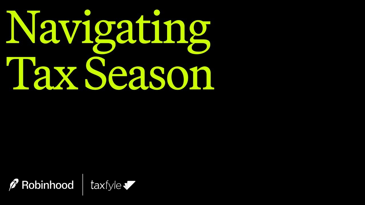 Navigating Tax Season with Robinhood x Taxfyle