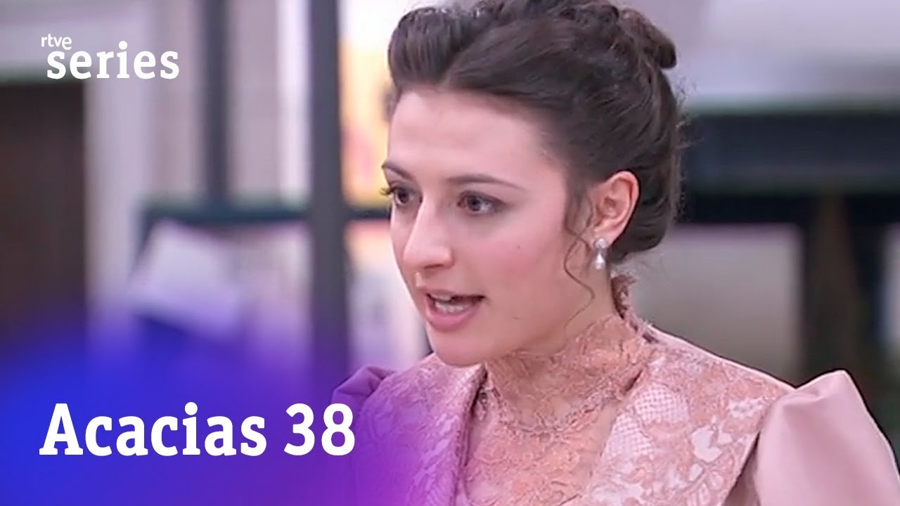 Acacias 38: El cumpleaños de Lucía #Acacias954 | RTVE Series