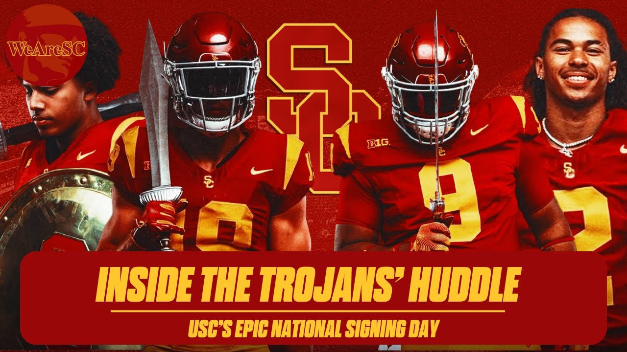 Inside the Trojans' Huddle: Recapping USC's epic national signing day