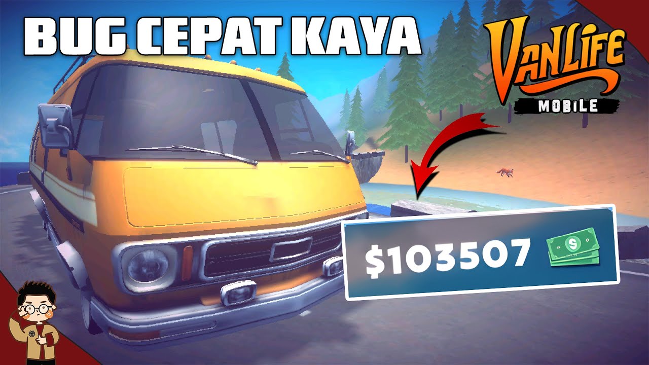 CARA CEPAT KAYA DENGAN BUG FOTO RUBAH UNLIMITED DI GAME VANLIFE SIMULATOR MOBILE