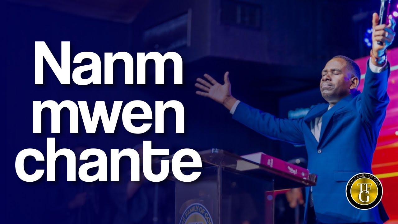 Moment D'Adoration et Prière - Nanm mwen chante - Mwen pap kriye - TFG Worship