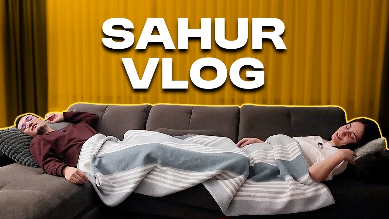SAHURA KADAR UYUMADIK! | Sahur VLOG