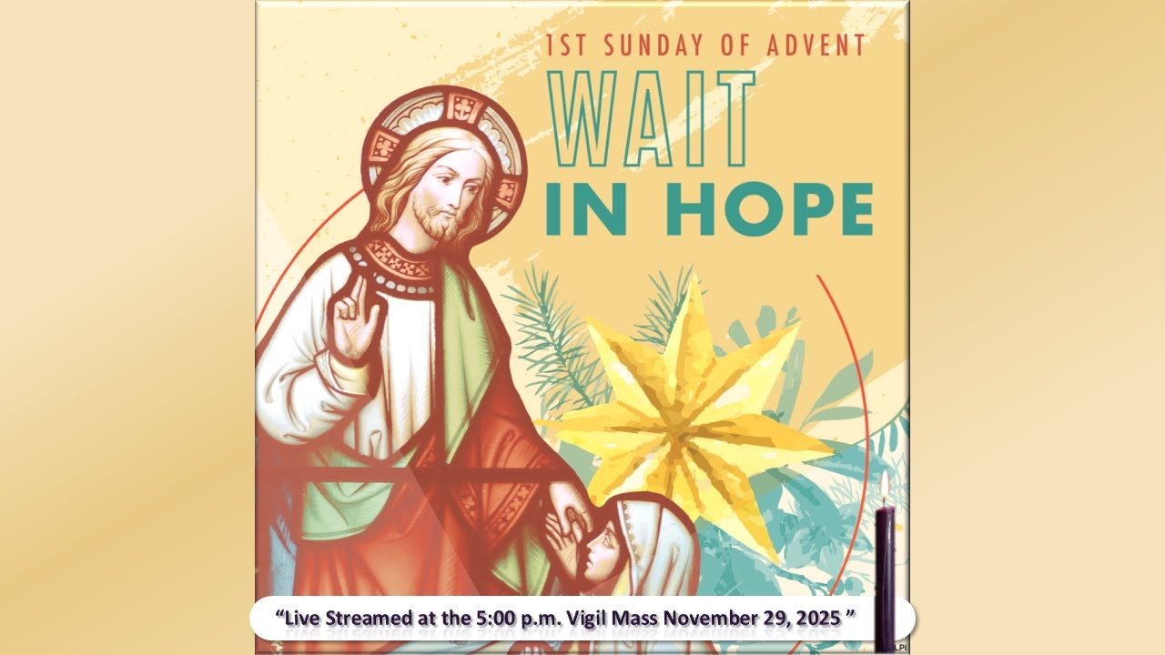 First Sunday of Advent - 2025