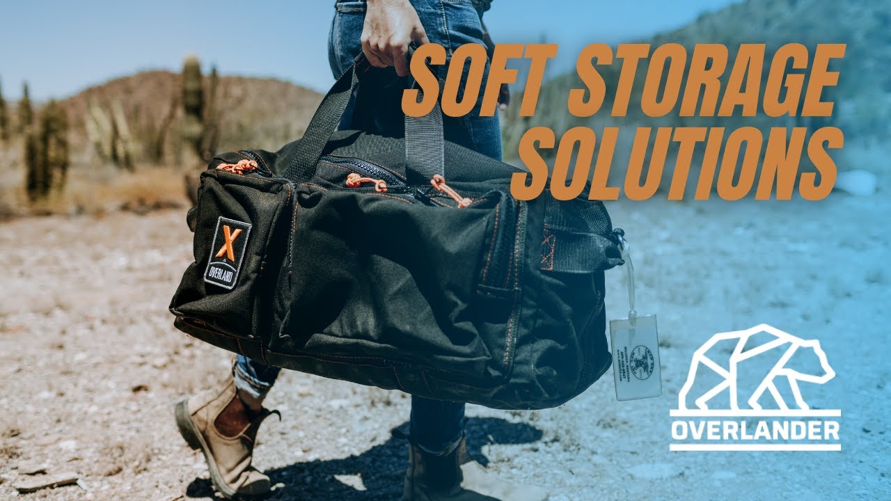 Overlanding Storage- Soft or hard cases?
