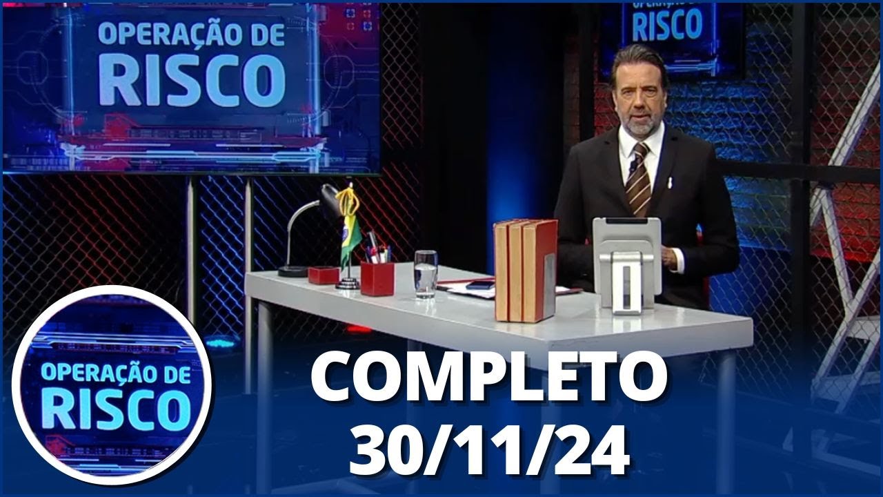 Operação de Risco: Roubo de carro; Combate ao tráfico e mais (30/11/24) | Completo