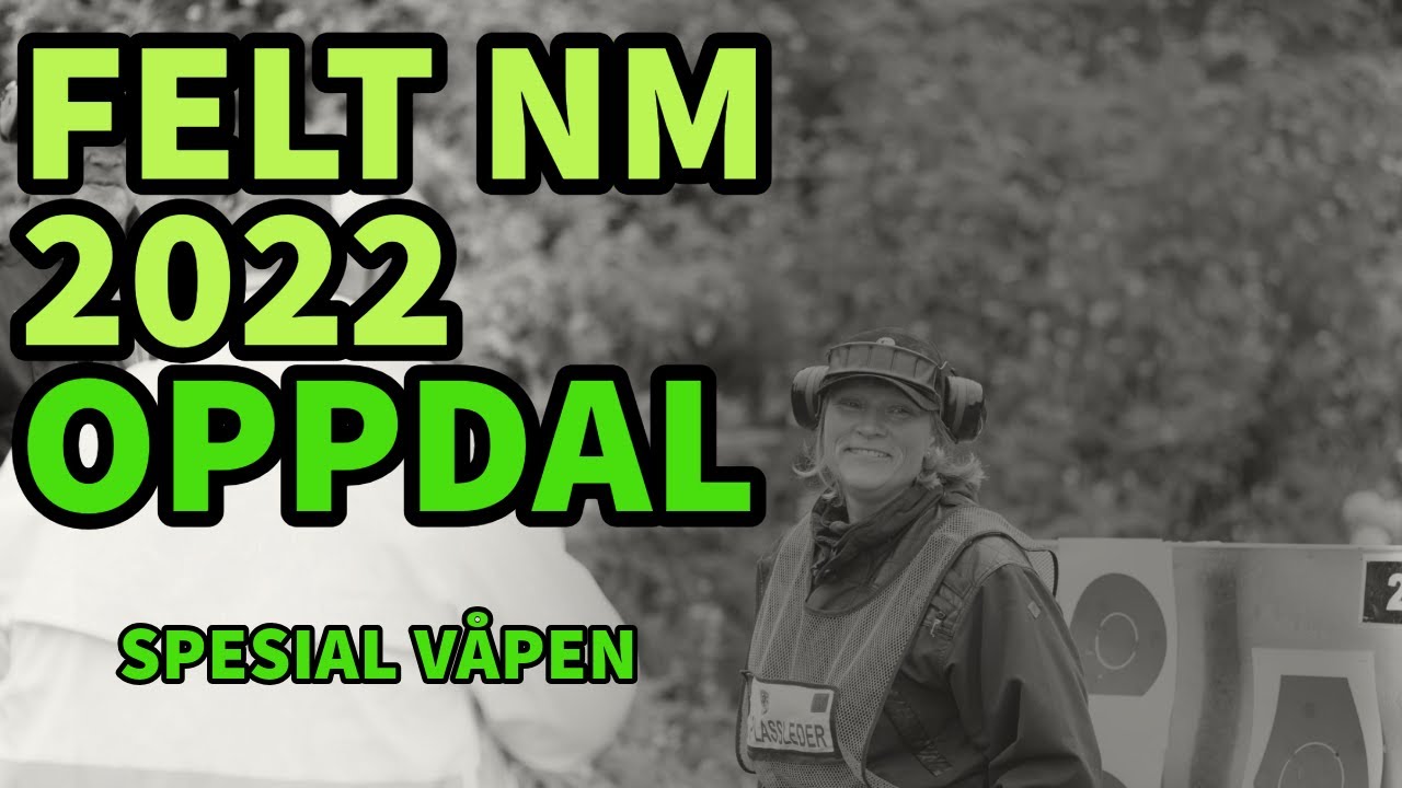 NM FELT 2022 OPPDAL (spesial revolver og pistol)
