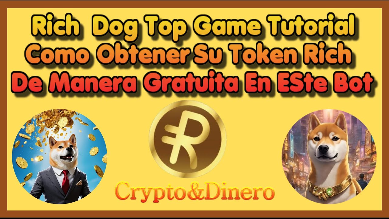 🐶 Rich Dog Game 🎮 Top en Telegram Como se Obtener 💲  Ganancias 💸 Gratis🎁