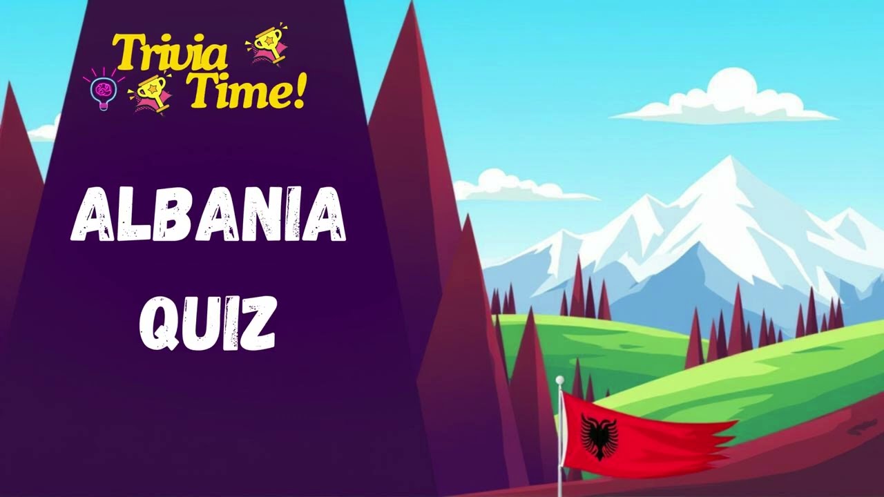 Most People Can’t Pass This Albania Quiz! | Country Quiz #2