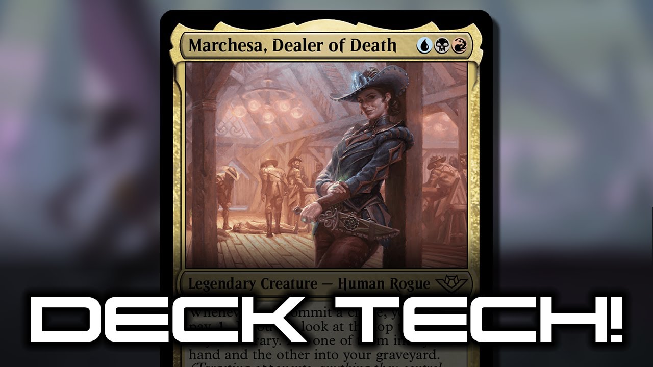 Marchesa Dealer of Death EDH Deck Tech