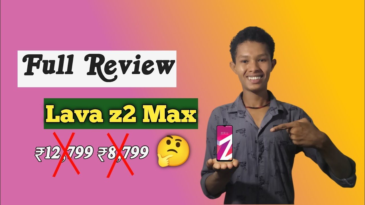 Lava Z2 Max Review | Lava z2 Max Full Review In Hindi | Lava New Phone 2021 | Lava Z2 Max Price
