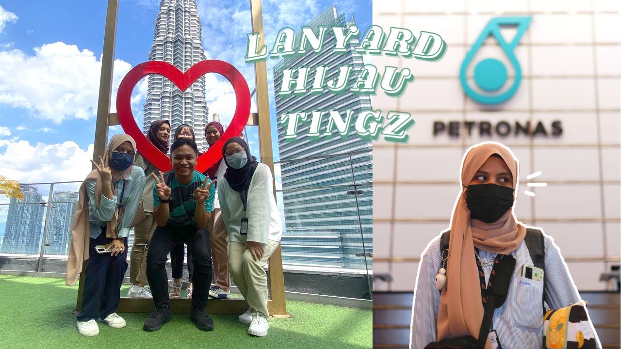 my experience as a petronas intern! 🧸🍃