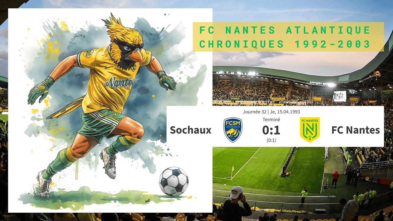 32e journée 1992 93 : Sochaux - Nantes