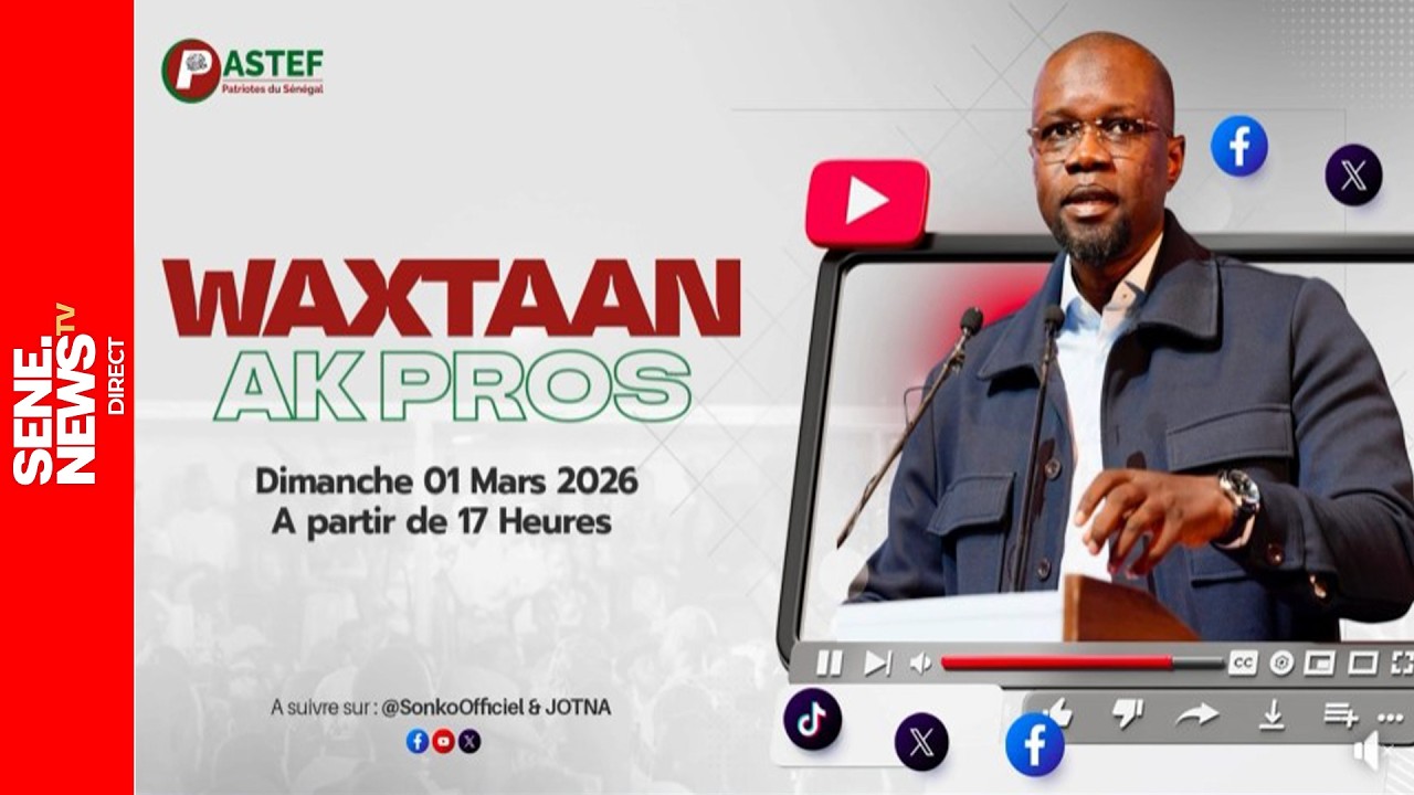 DIRECT - Waxtaan ak PROS : Suivez les déclarations d'Ousmane Sonko en direct