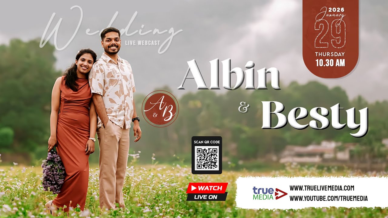 ALBIN & BESTY WEDDING LIVE WEBCAST | 29 Jan 2026 | True Media
