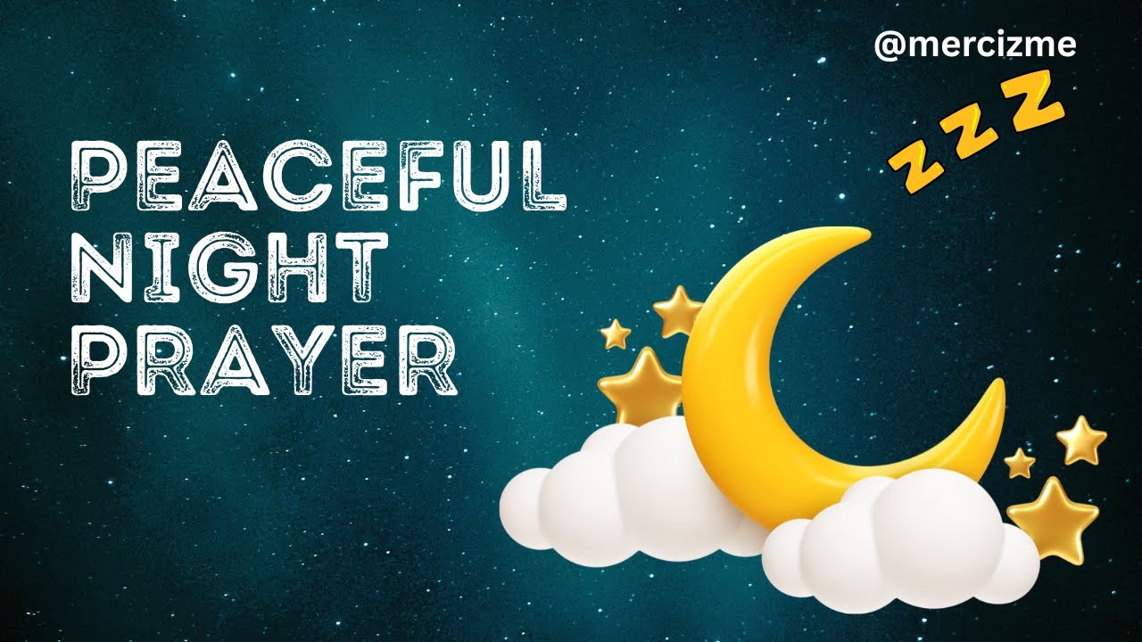 Powerful Night Prayer for Sleepful Rest, Peace & Protection | Listen While You Sleep