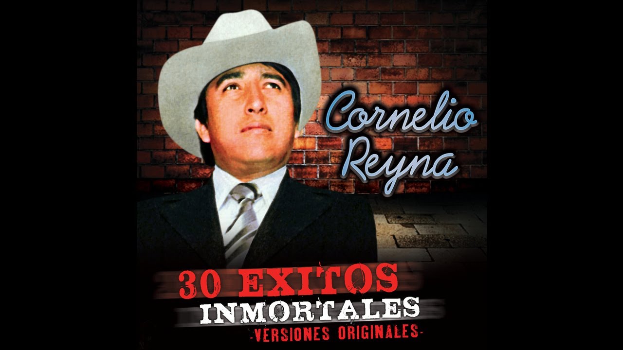 Cornelio Reyna - Carta Invisible