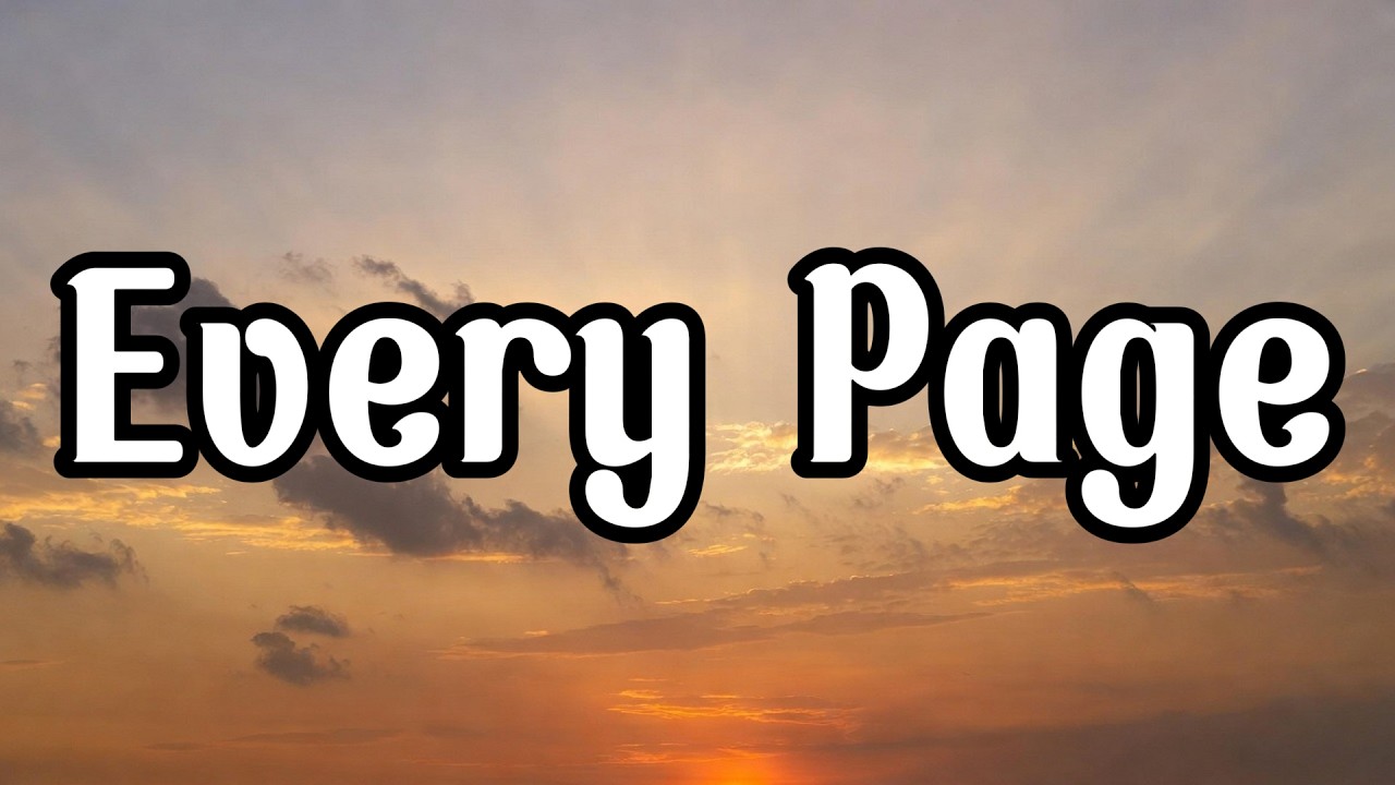 Every Page(Lyrics) - Best song 2026