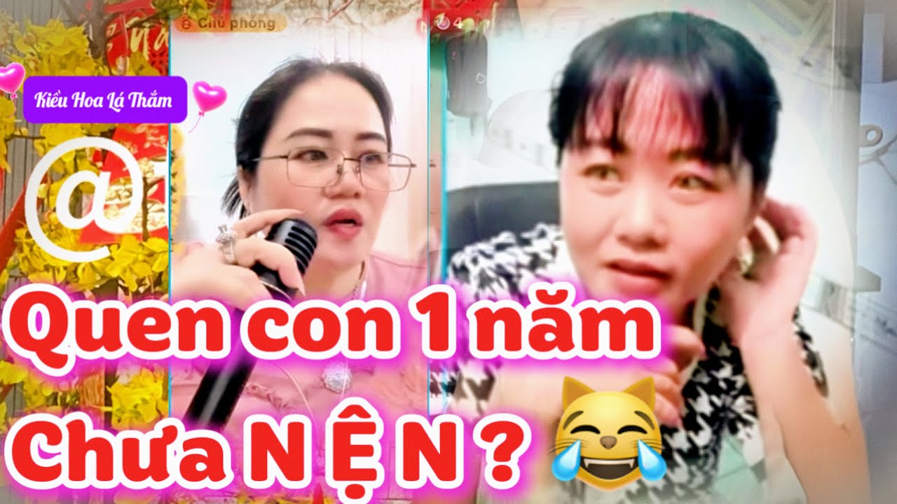 💕Lá Thắm kết nối ➡️  Con quen Nó 1 năm và nằm  tr òng   lên nhau, Vậy nó  N Ệ N con chưa?