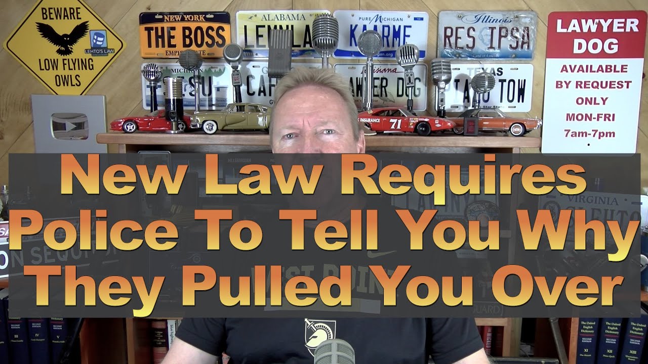 New Law Requires Police to Tell You Why They Pulled You Over