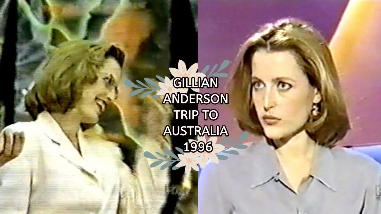 Gillian Anderson's trip to Australia in 1996