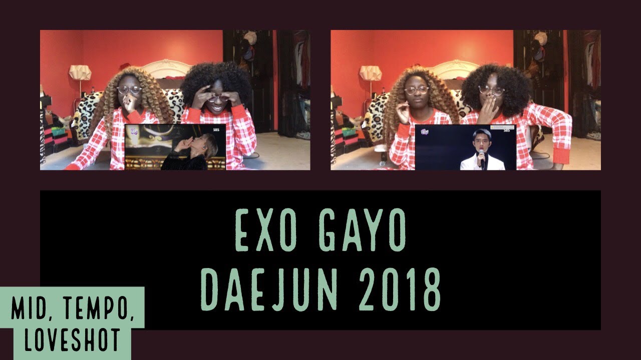 EXO GAYO DAEJUN 2018 REACTION (unedited) (LOVE SHOT, TEMPO, MID)