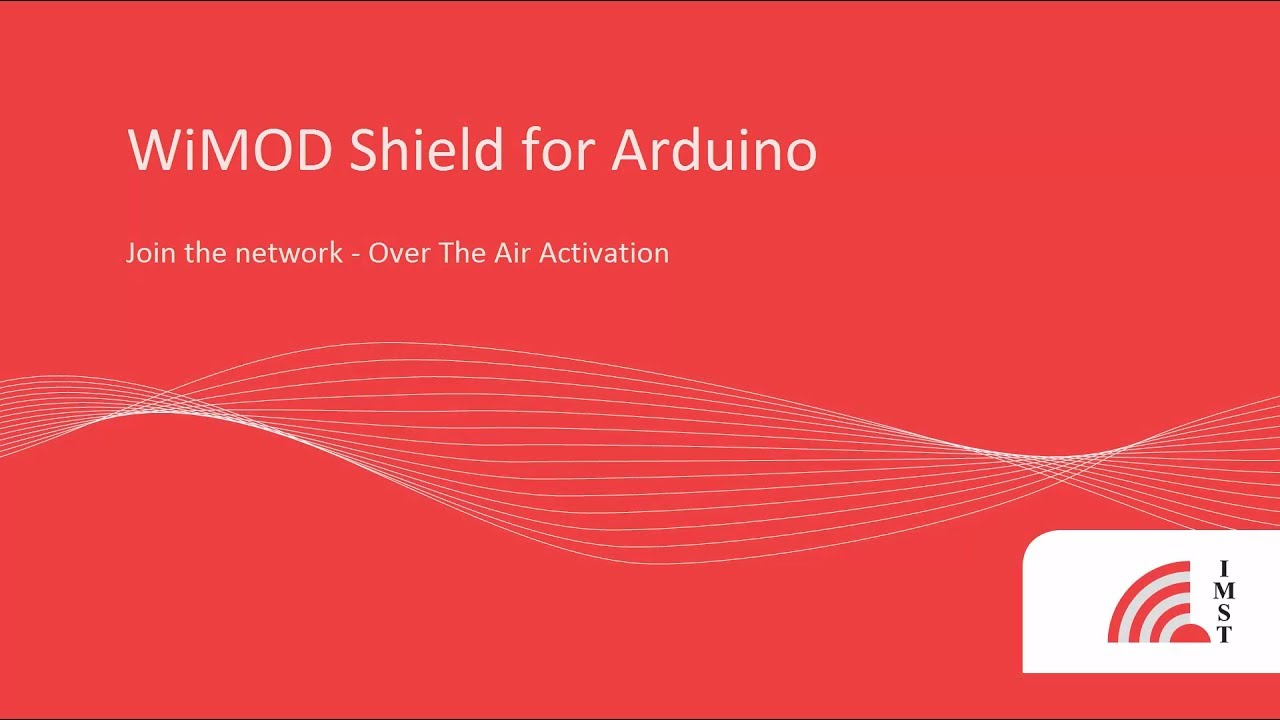 3. WiMOD LoRa Shield for Arduino - Join the network OTA