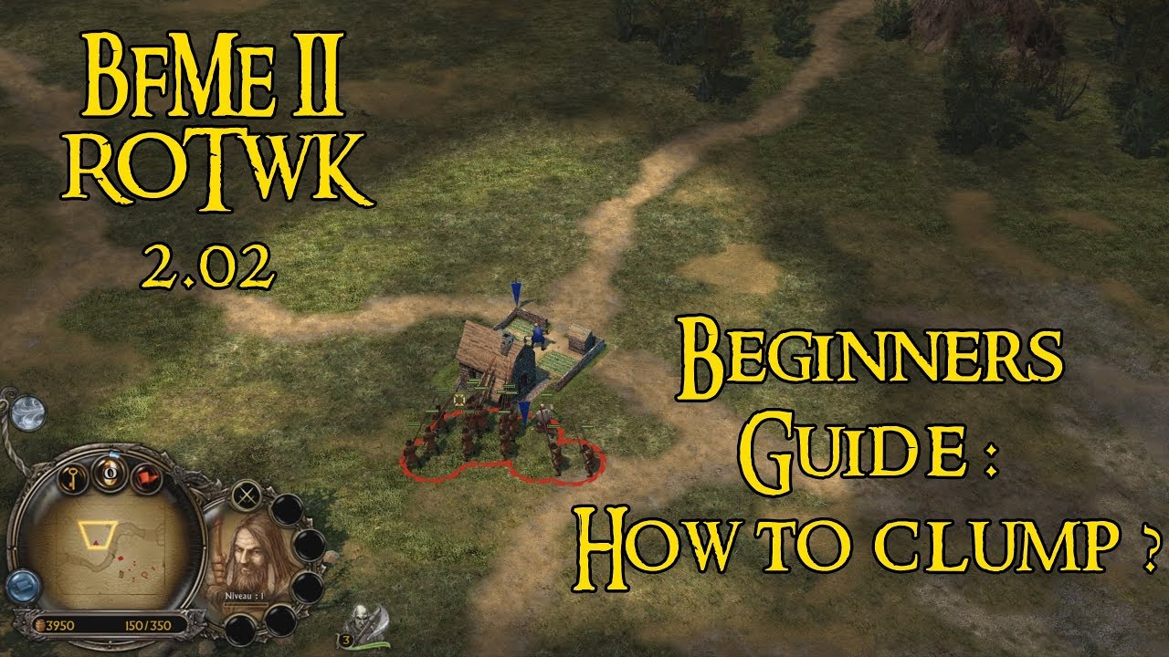 BFME II ROTWK 2.02 STRATEGY GUIDE #1  HOW TO CLUMP ?