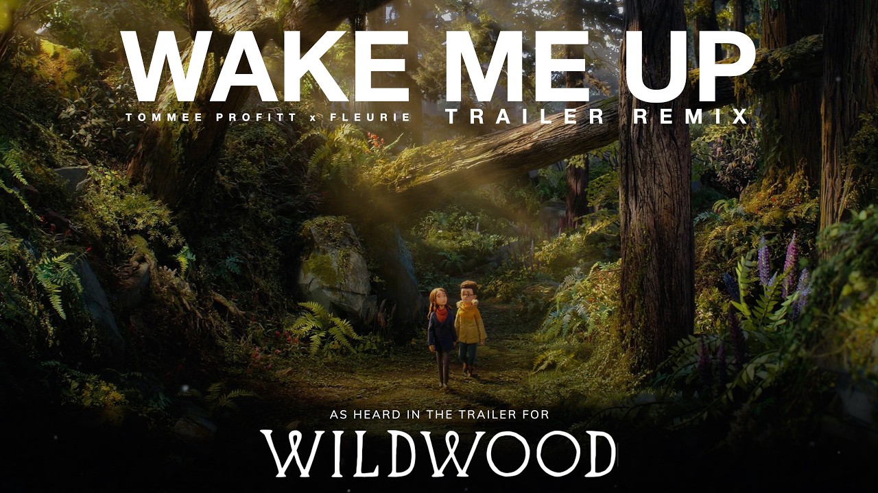 Wake Me Up (TRAILER REMIX) - Tommee Profitt x Fleurie