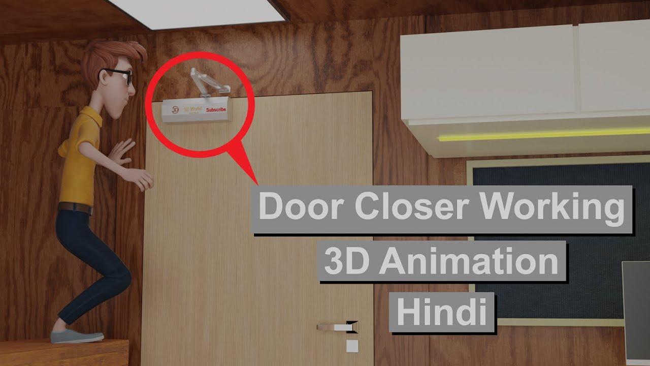 How Does Door Closer Works? | 3D Animation | Hindi | 3D World