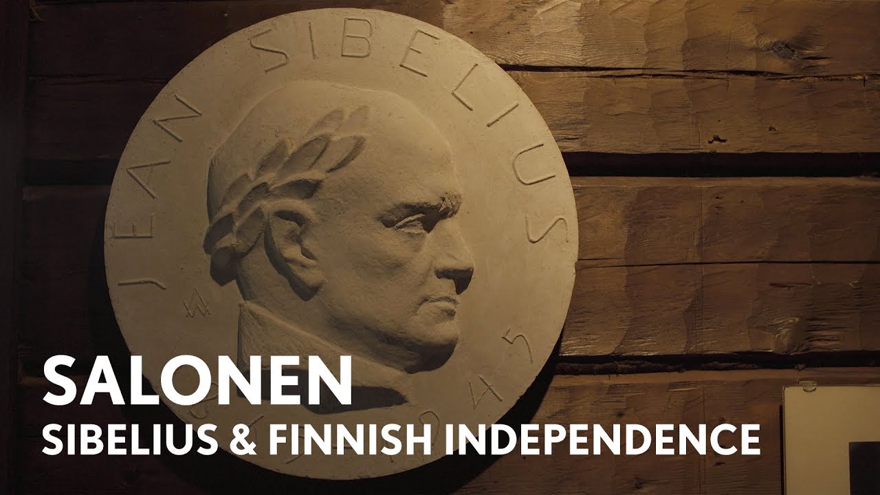 Esa-Pekka Salonen on Sibelius & Finland’s Independence Movement
