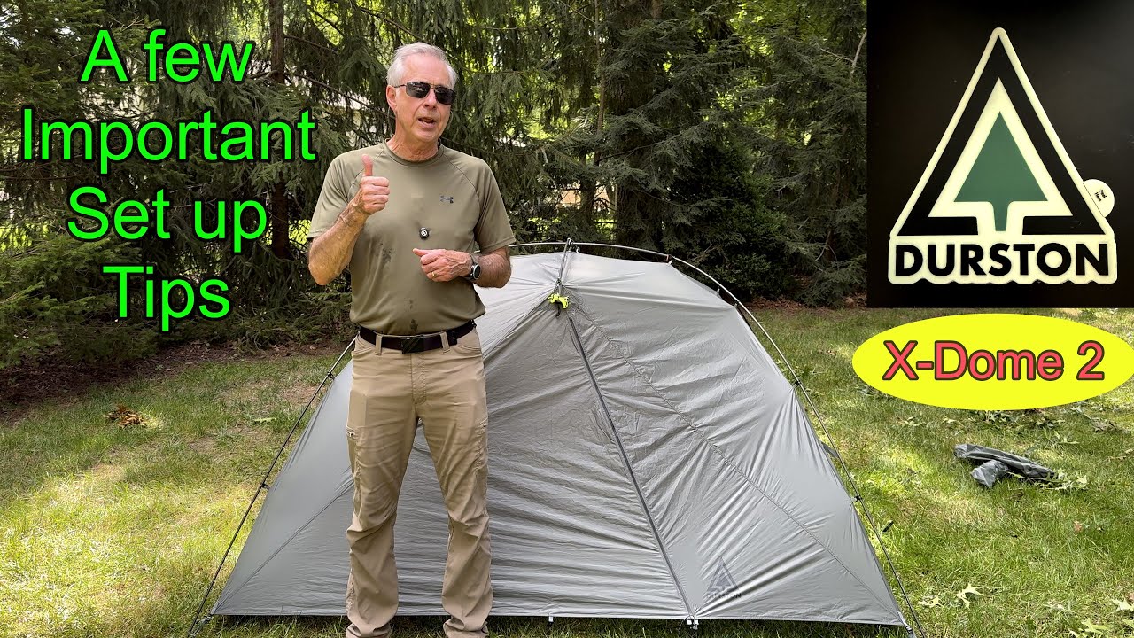 Durston X-Dome 2 - A Few Tips and Tricks