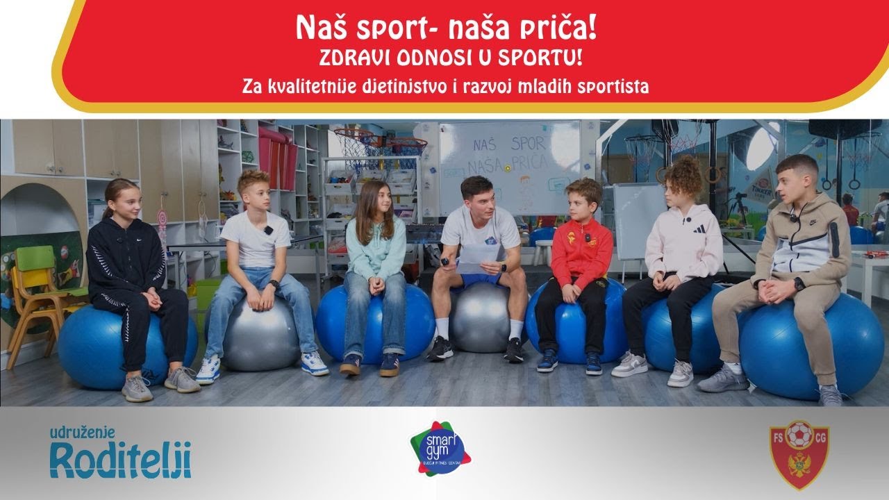Naš sport - naša priča: Kako djeca vide sport?