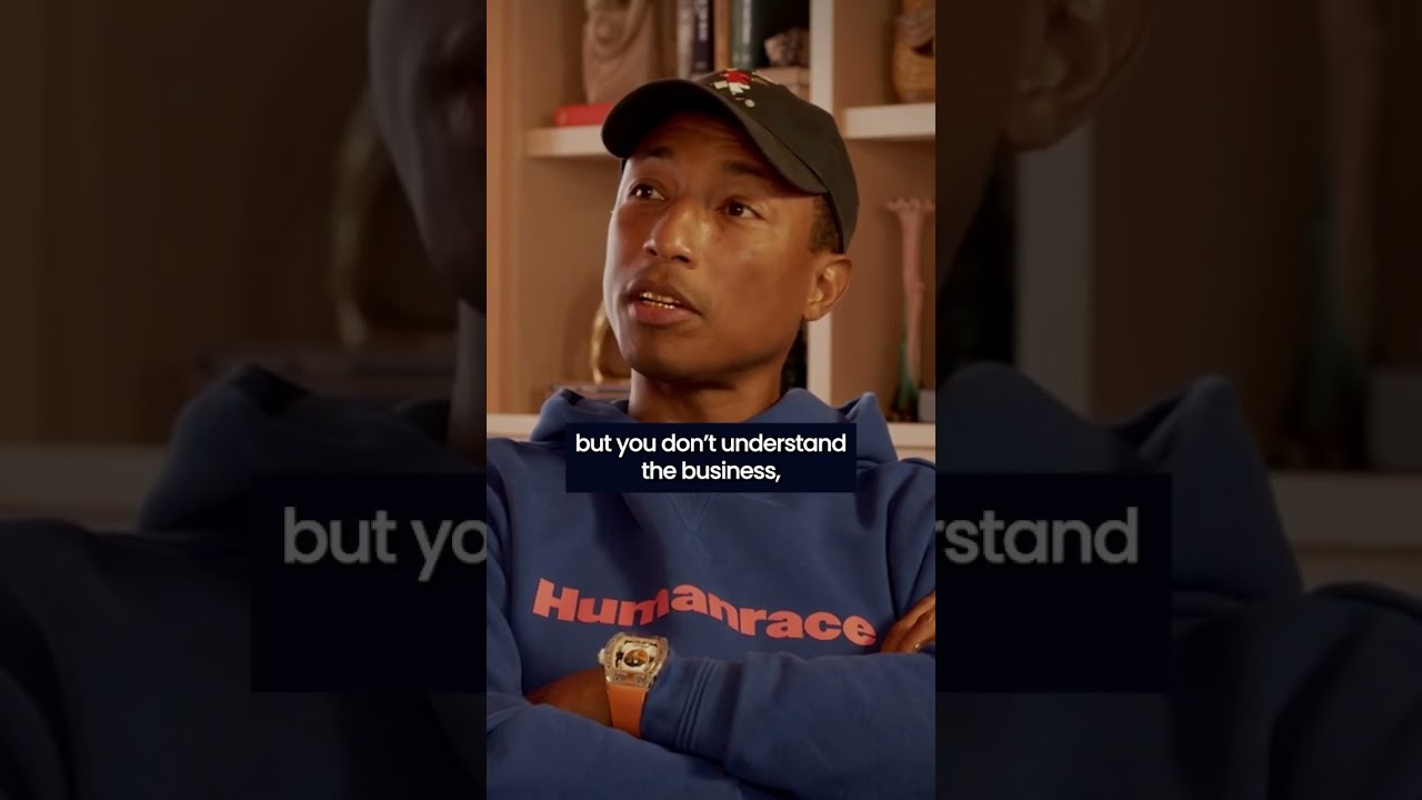 Pharrell Williams on Understanding the Music Business