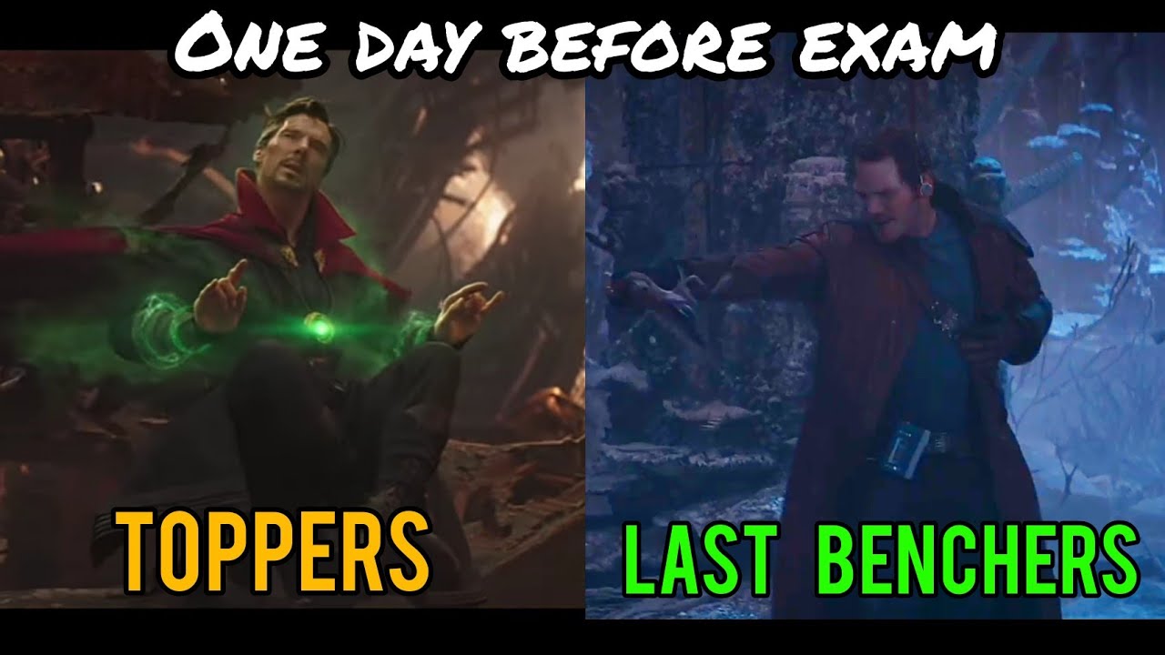 Day Before Exam Toppers vs Last Bencher Marvel meme