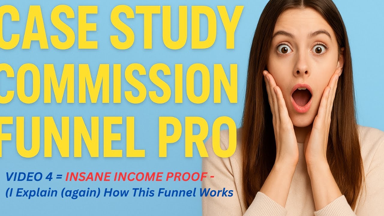 VIDEO 4 - Commission Funnel Pro - INSANE INCOME PROOF - (I Explain (again) How This Funnel Works