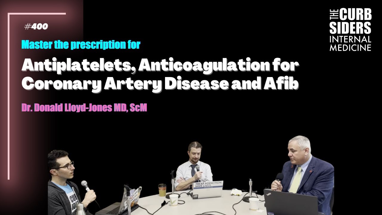 #400 Antiplatelets, Anticoagulation for Coronary Artery Disease and Afib