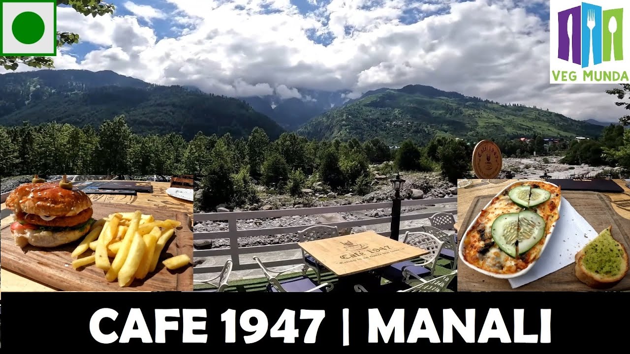 Breathtaking Views from Cafe 1947 Manali | Delicious Burger & Lasagna | Feels Like Europe !!