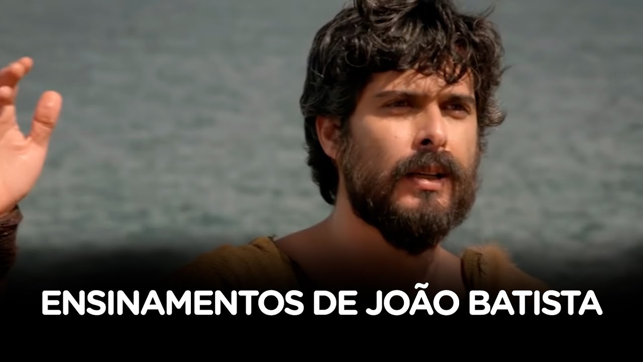 Ensinamentos de João Batista explicam a importância do verdadeiro arrependimento
