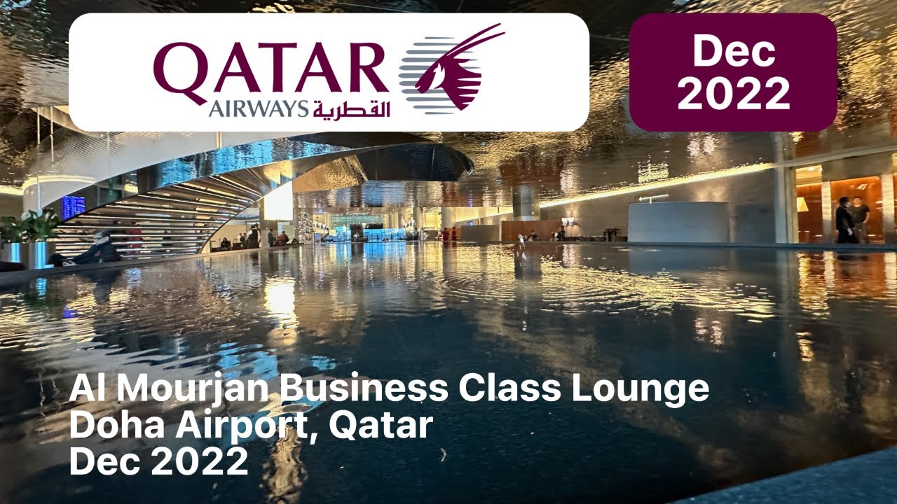 Qatar QR737 DOH to SFO and the famous Al Mourjan Business Lounge South