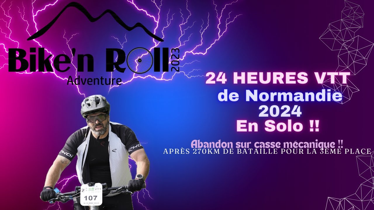 24 Heures VTT de Normandie 2024.