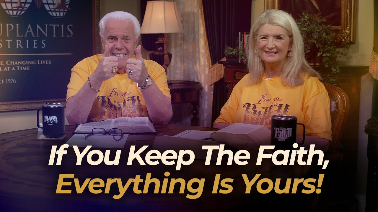 Boardroom Chat: If You Keep The Faith, Everything Is Yours! | Jesse & Cathy Duplantis