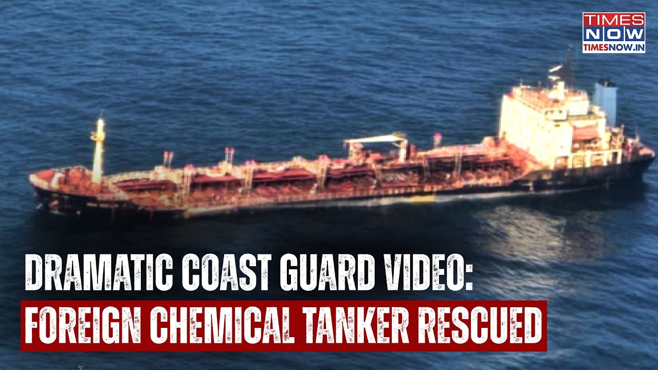 India's Coast Guard Daring Op On Cam: Foreign Chemical Tanker Crew Rescued, 'Disaster Averted'
