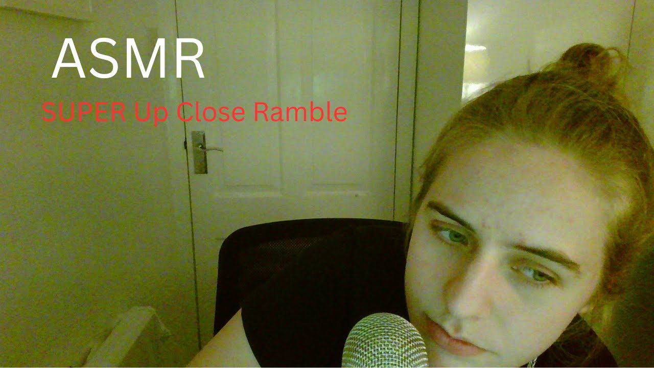 ASMR Up Close Random Whisper Ramble!