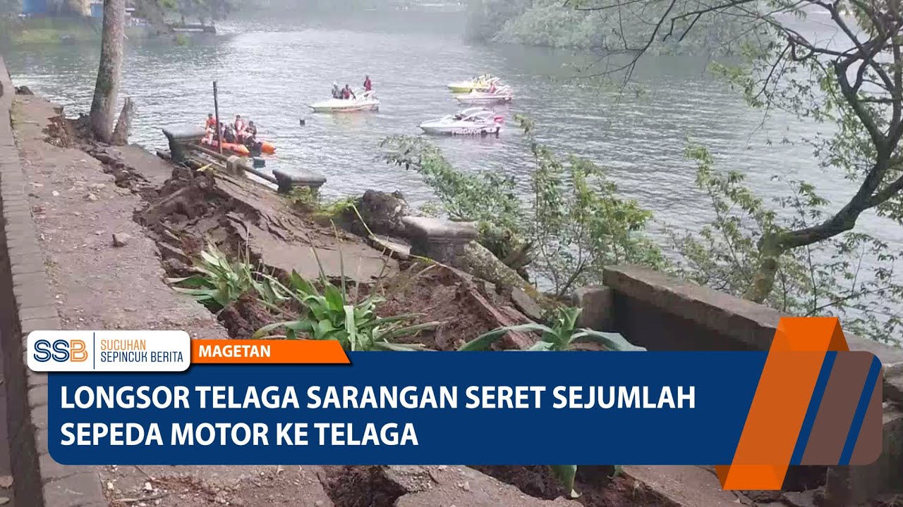 MAGETAN - Longsor Telaga Sarangan Seret Sejumlah Sepeda Motor ke Telaga