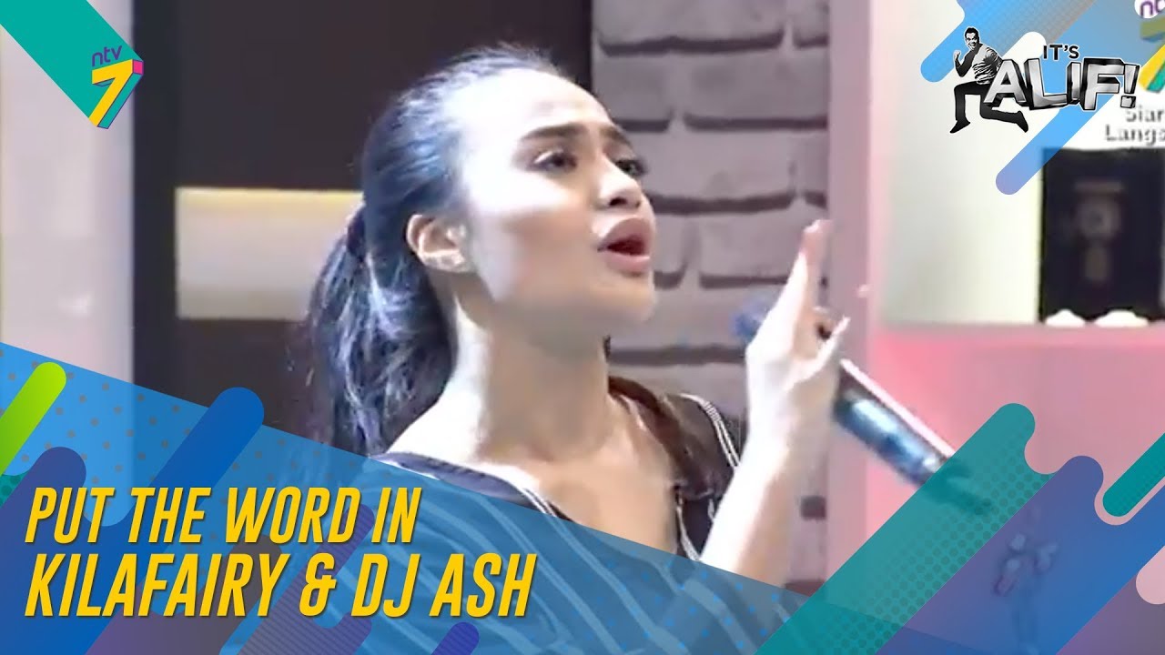 Sesi Jamming | Put The Word In with Kilafairy & DJ Aku Ash | It's Alif!