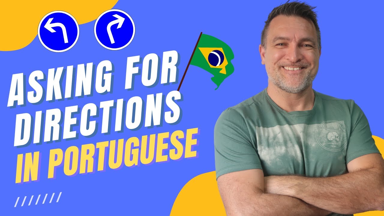 LEARN BRAZILIAN PORTUGUESE CONVERSATION - ASKING FOR DIRECTIONS + EXPRESSIONS