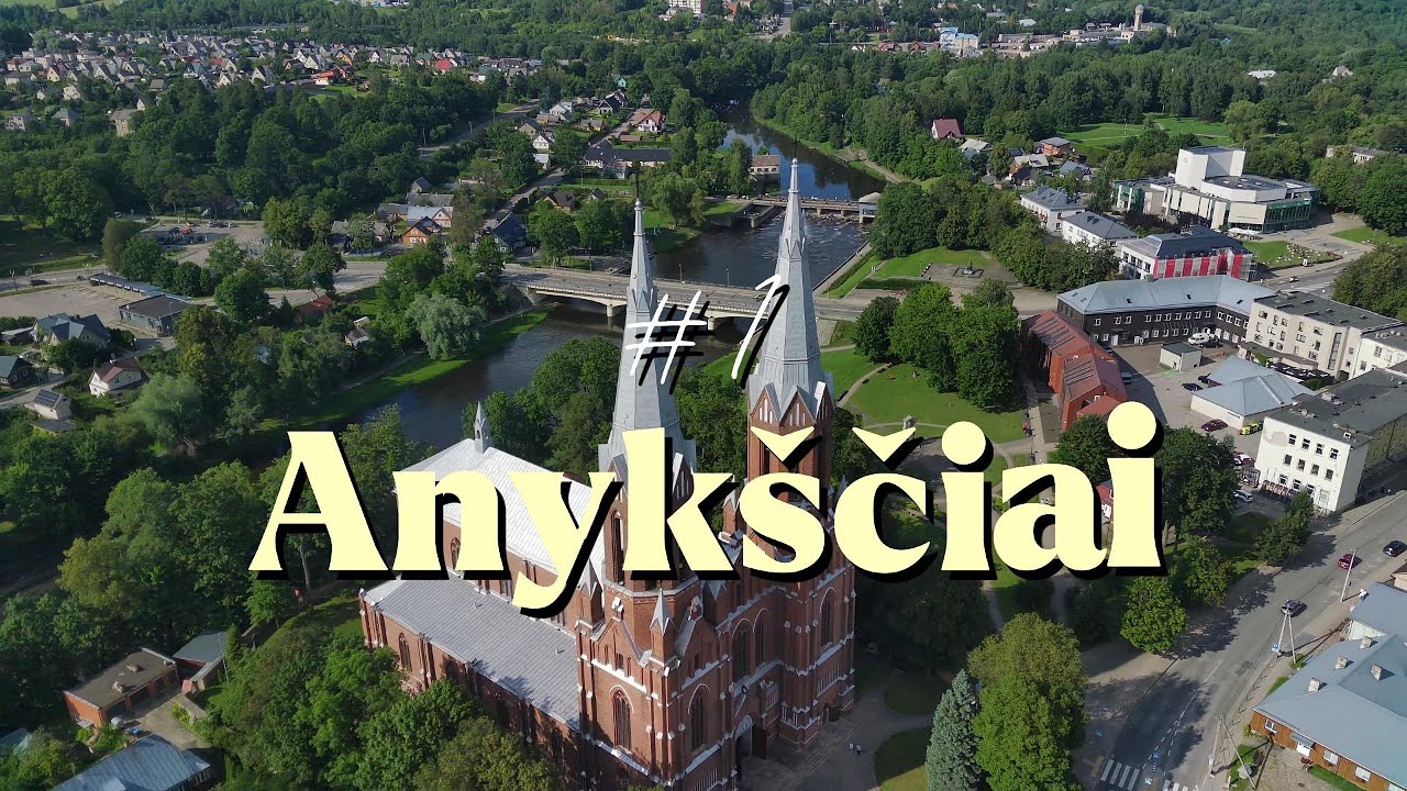 #1 Kelionė į Anykščius