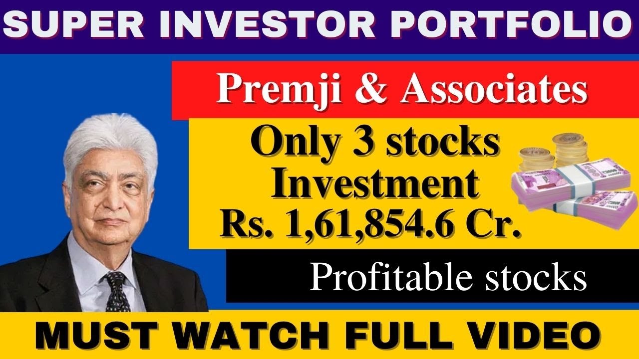 Premji And Associates' portfolio and holdings | Premji and associates stock list | Grow4more