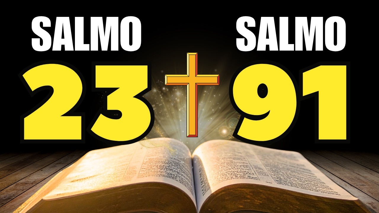 SALMO 91 E SALMO 23 AS DUAS ORAÇÕES MAIS PODEROSAS DA BÍBLIA 🔥 A CHAVE QUE ABRE E NINGUÉM FECHA