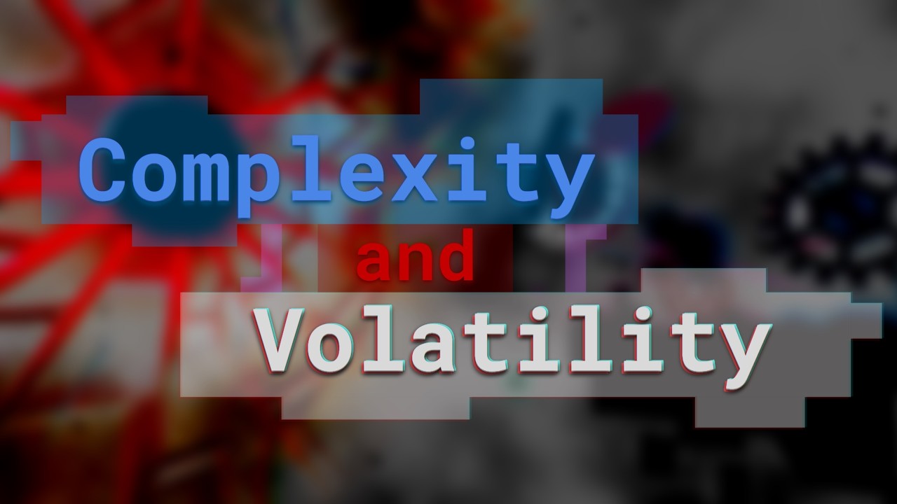 Tower of Complexity and Voliatility [FIRST TERRIFYING]